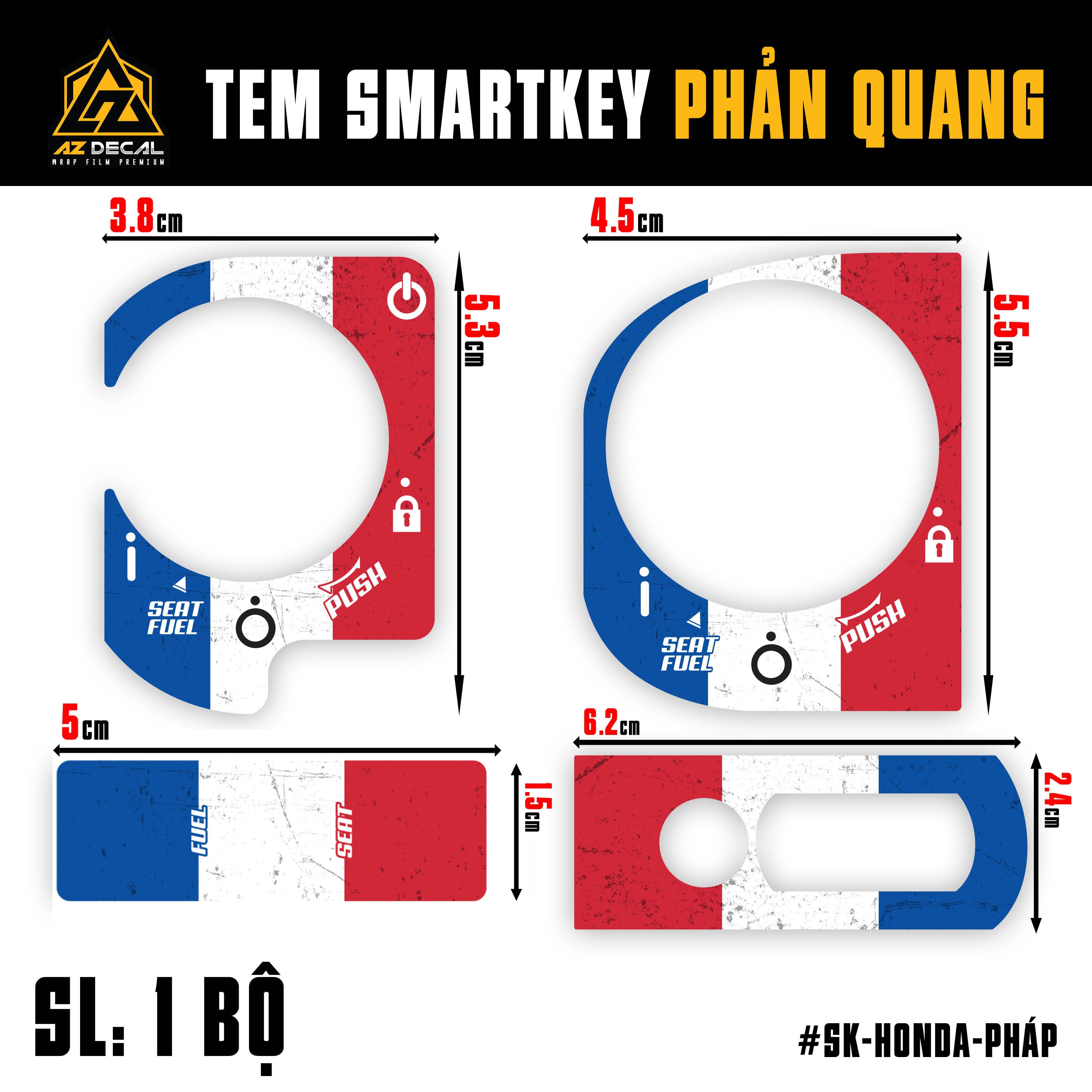 Kích thước tem smart key Honda mẫu cờ Pháp