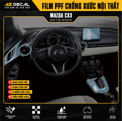 Dán PPF Nội Thất Ô Tô Mazda CX3 2019-2024