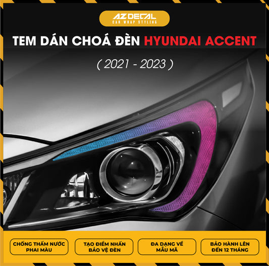 Tem Dán Chóa Đèn Hyundai Accent 2021-2023