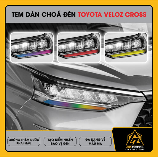 Tem Dán Chóa Đèn Toyota Veloz Cross