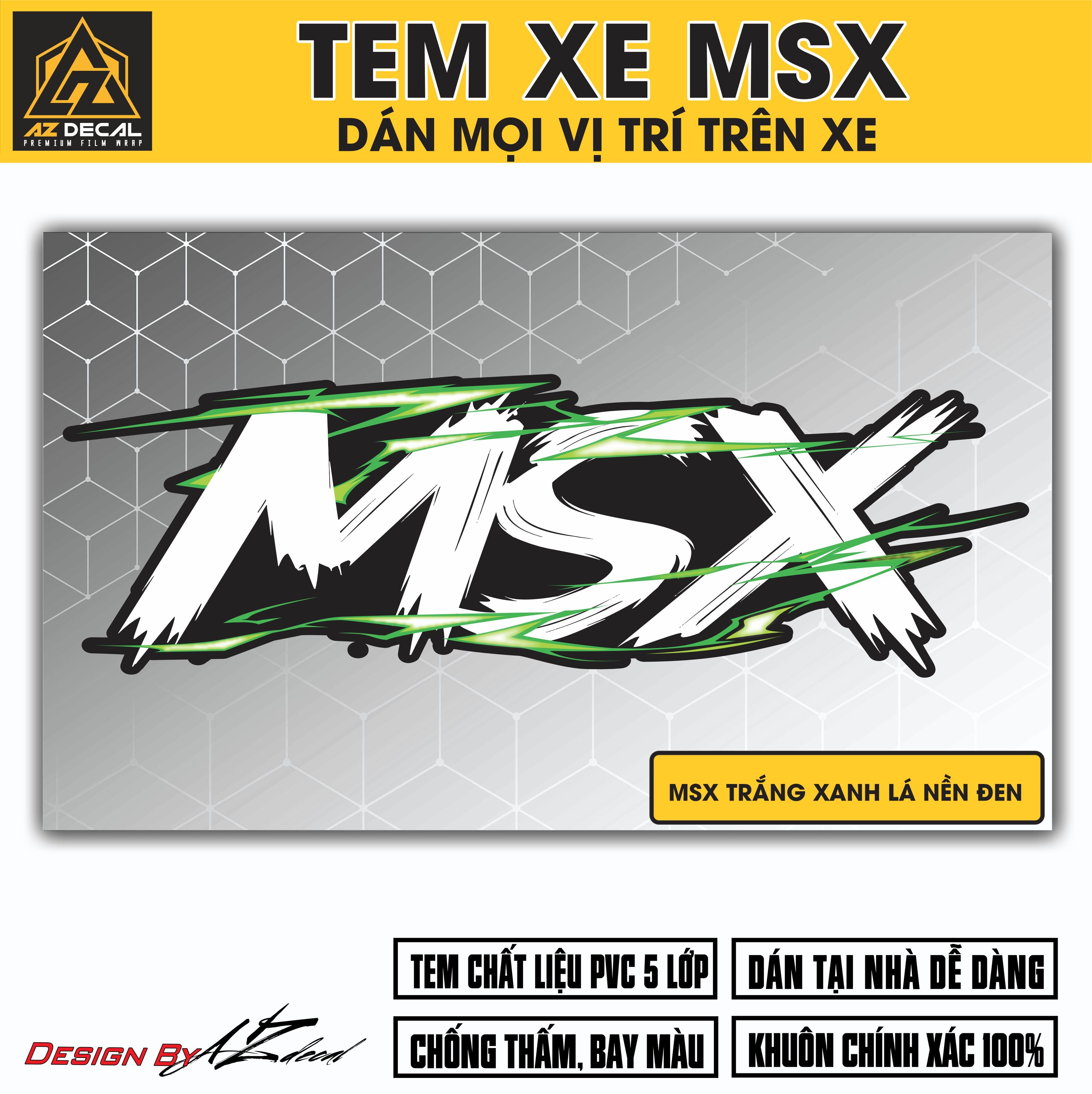 Tem Đa Vị Trí Xe Máy - Tia Sét Hãng Xe MSX trắng xanh lá