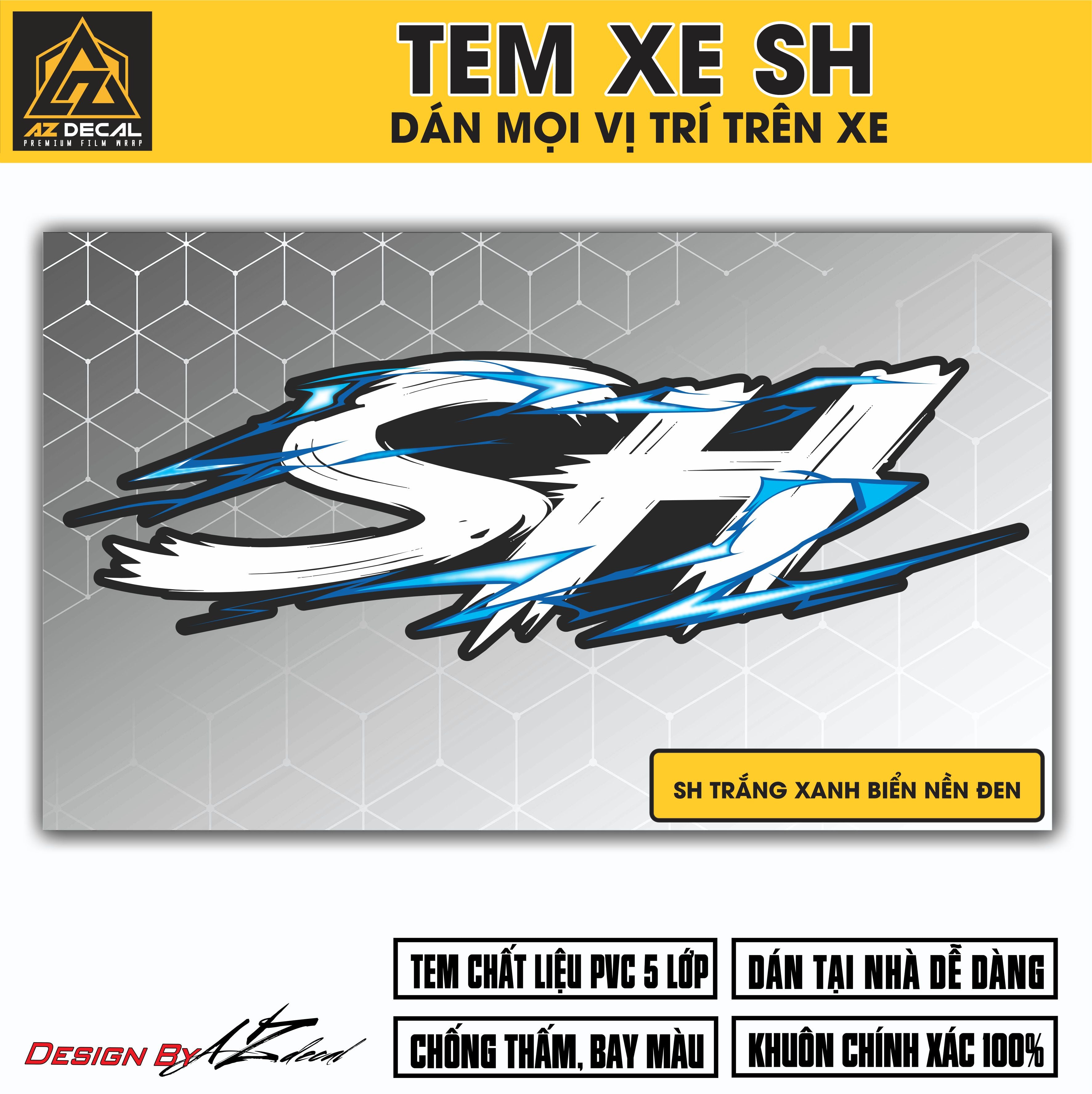 Tem Đa Vị Trí Xe Máy - Tia Sét Hãng Xe SH TRẮNG XANH