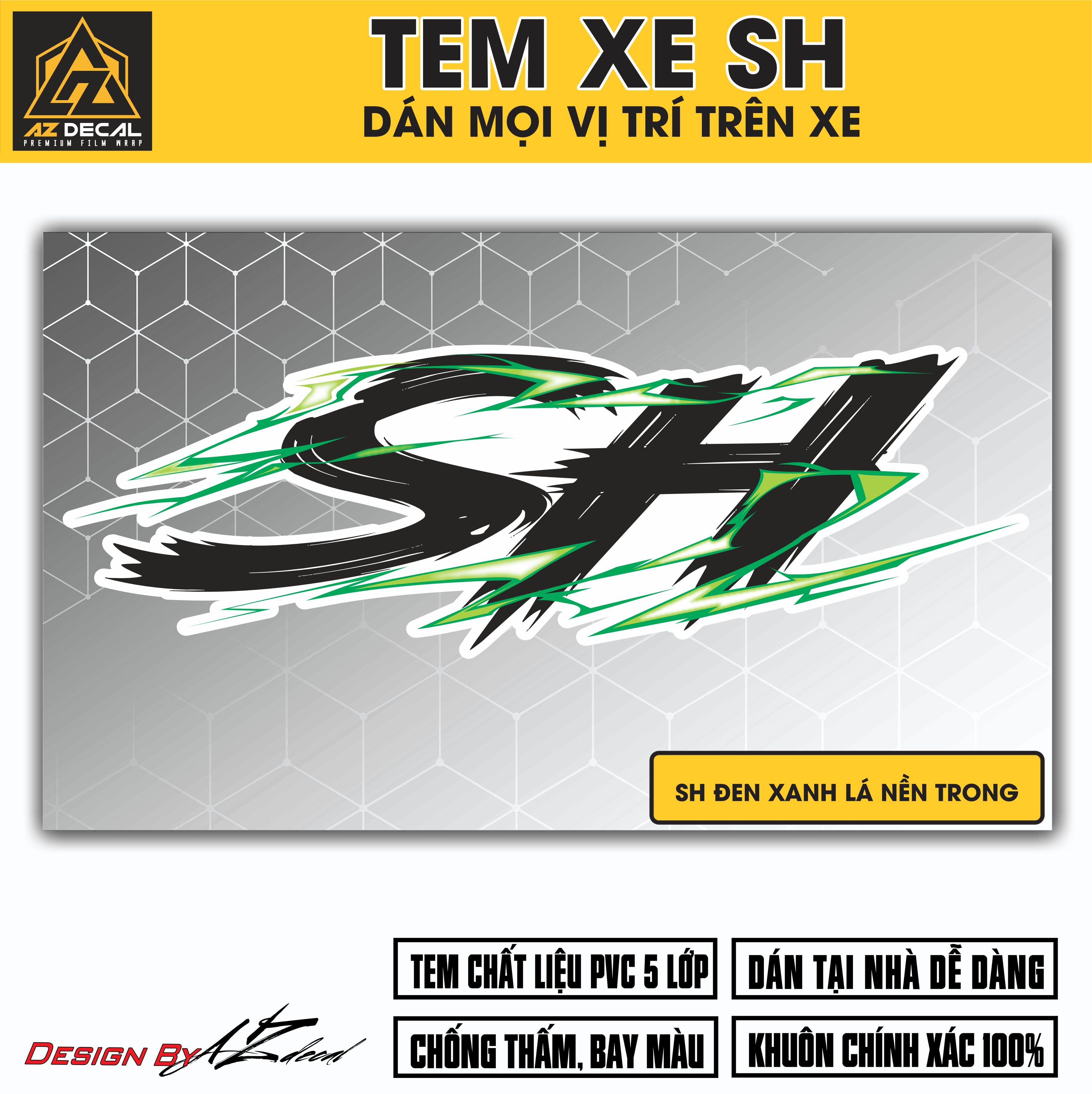 Tem Đa Vị Trí Xe Máy - Tia Sét Hãng Xe SH ĐEN XANH LÁ