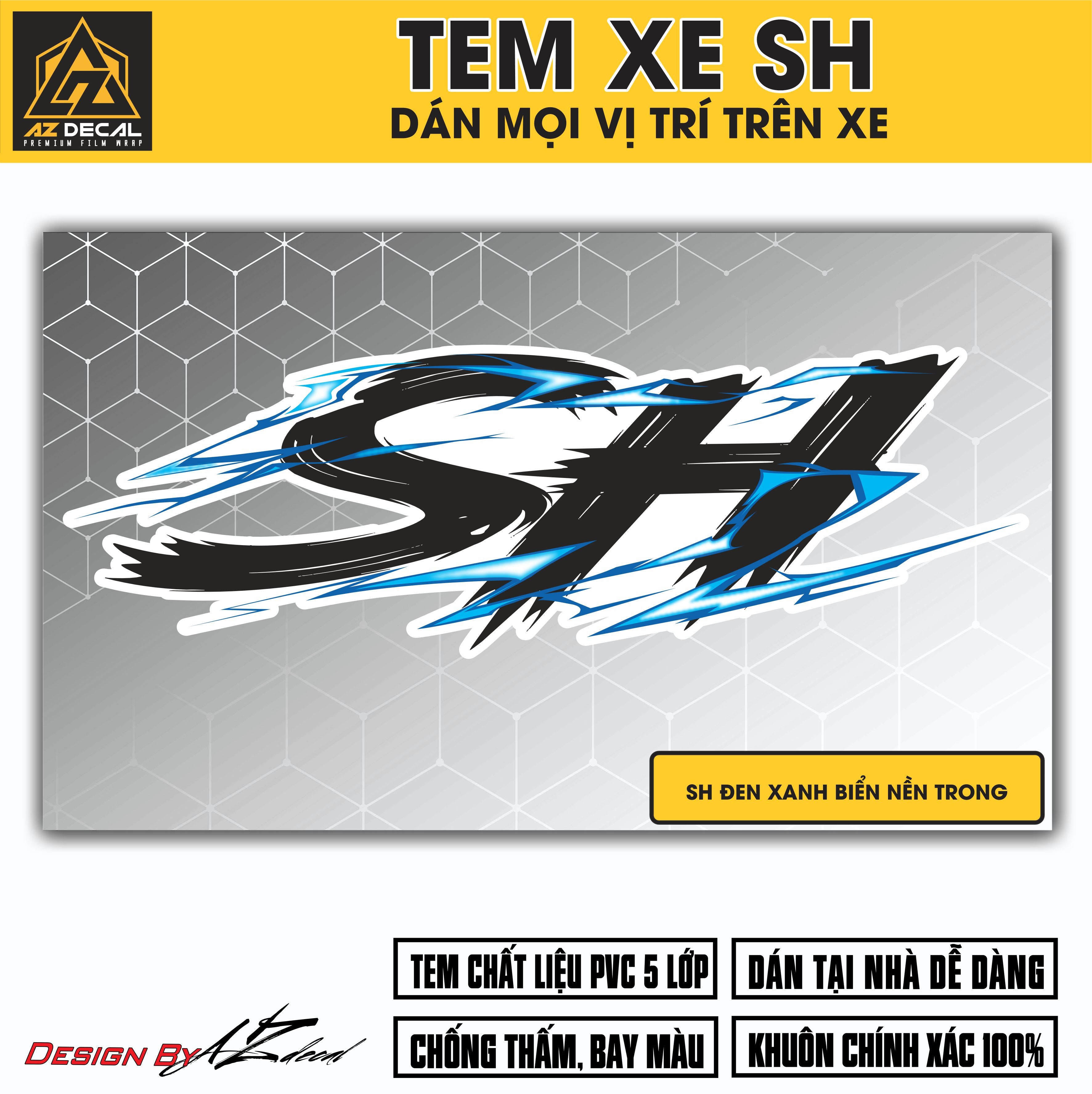 Tem Đa Vị Trí Xe Máy - Tia Sét Hãng Xe SH ĐEN XANH