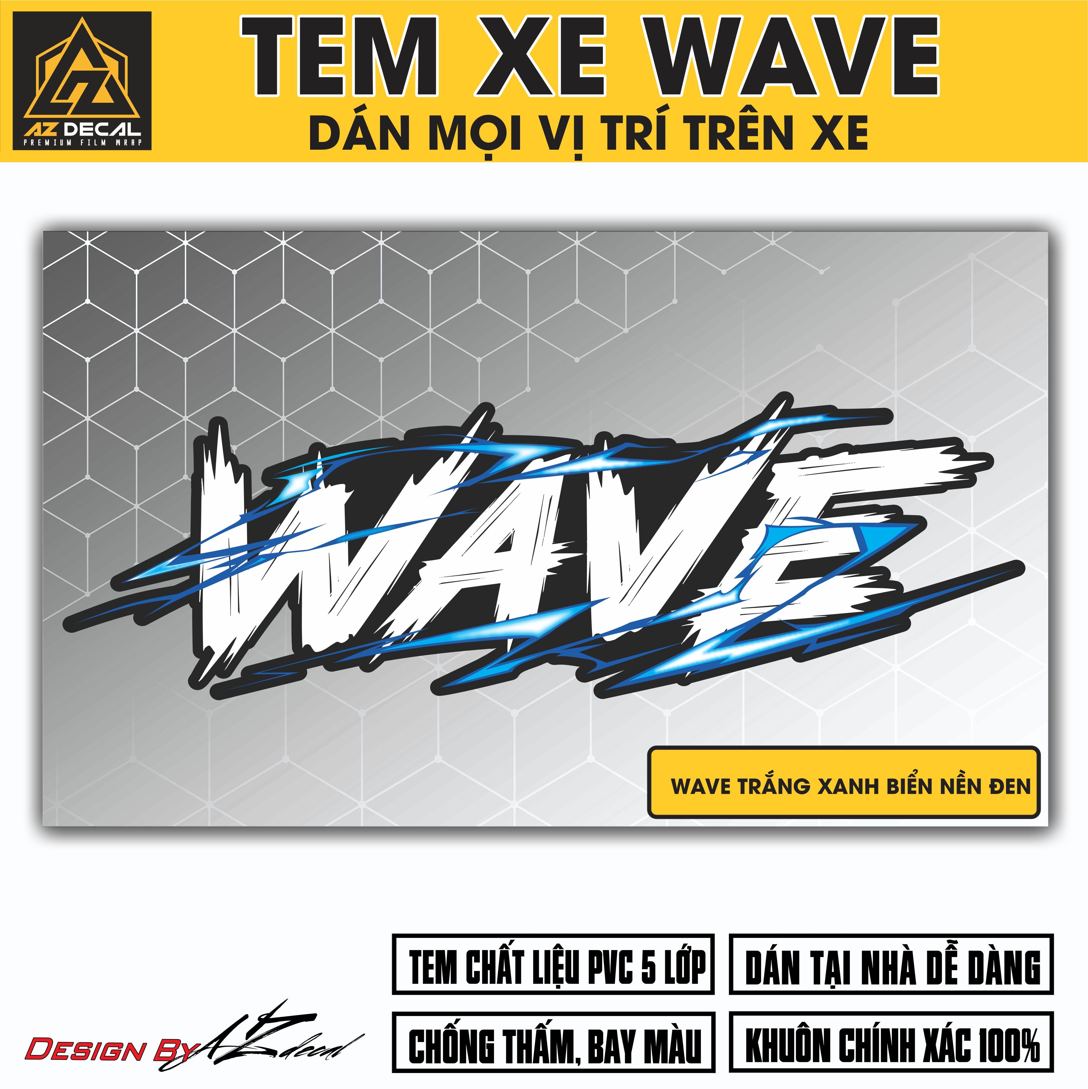 Tem Đa Vị Trí Xe Máy - Tia Sét Hãng Xe Wave trắng xanh