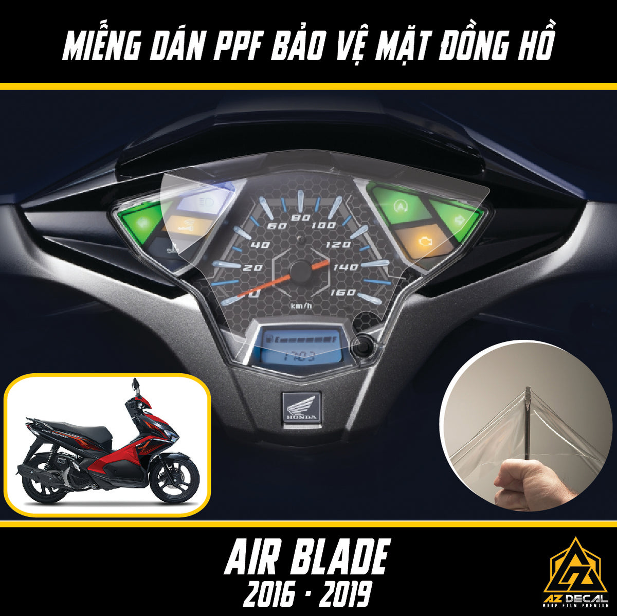 Miếng dán PPF bảo vệ mặt đồng hồ xe Air Blade AB 2016 - 2019