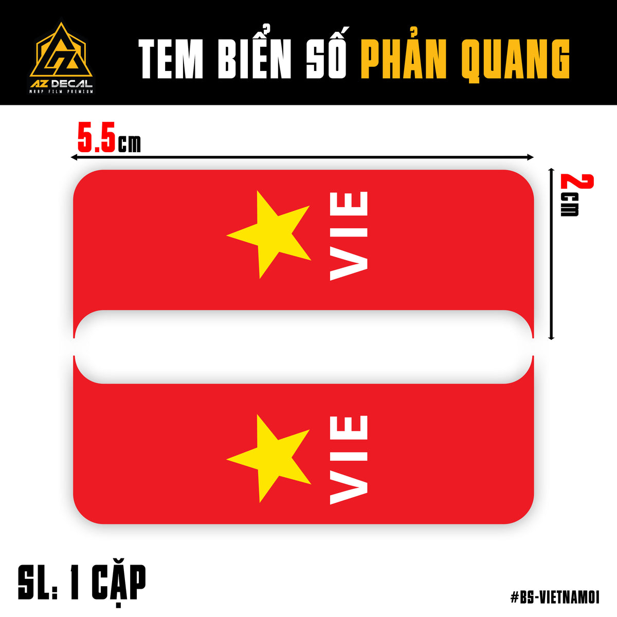 Tem Biển Số Phản Quang | BS-VIETNAM | Cờ Việt Nam