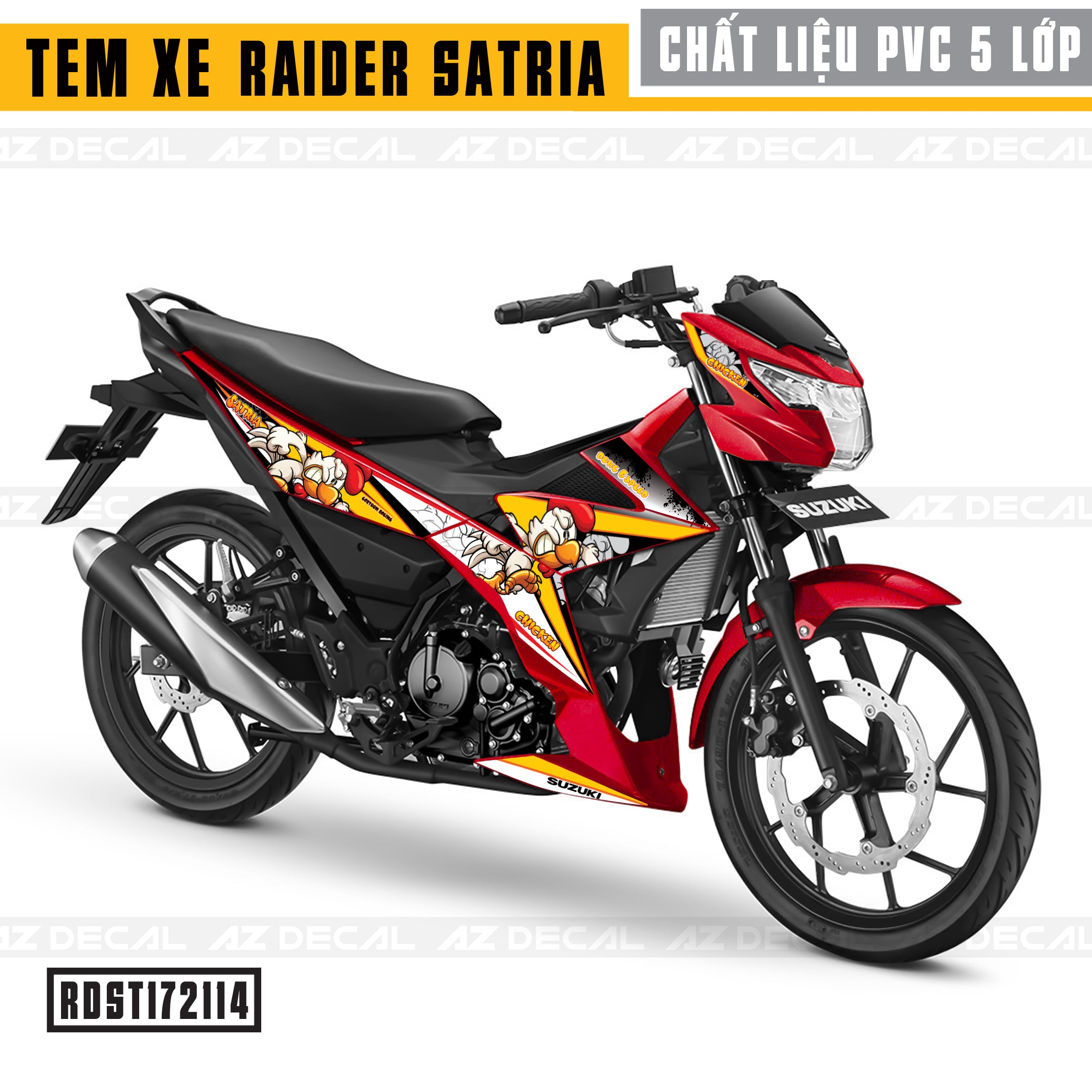 Tem Xe Raider/Satria Đỏ Mẫu Chicken