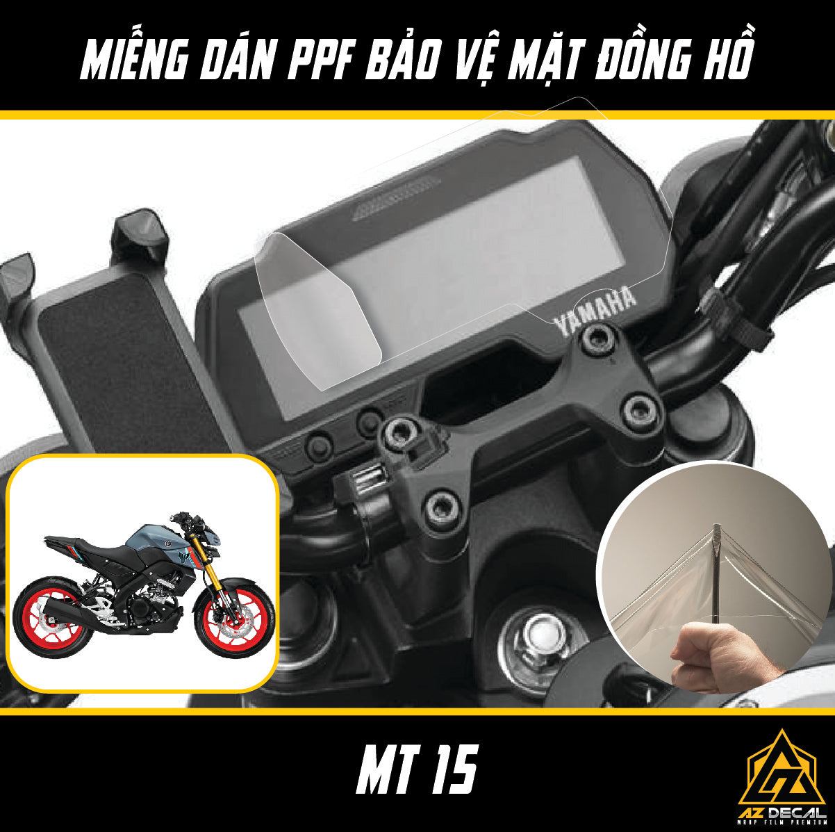 Miếng dán PPF đồng hồ xe Yamaha MT 15 chống xước