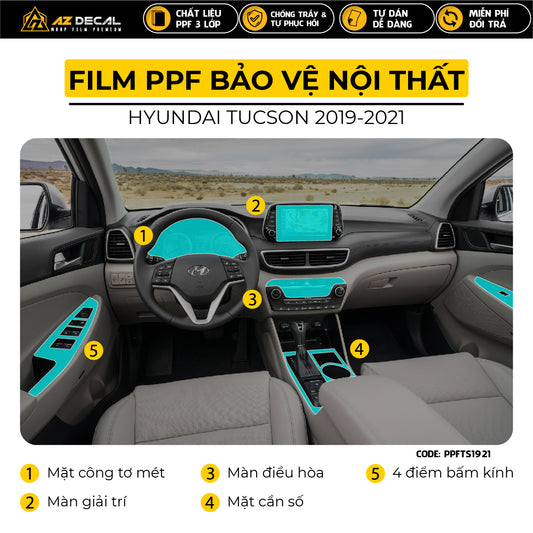 Bộ film PPF dán bảo vệ nội thất xe Hyundai Tucson 2019 - 2021