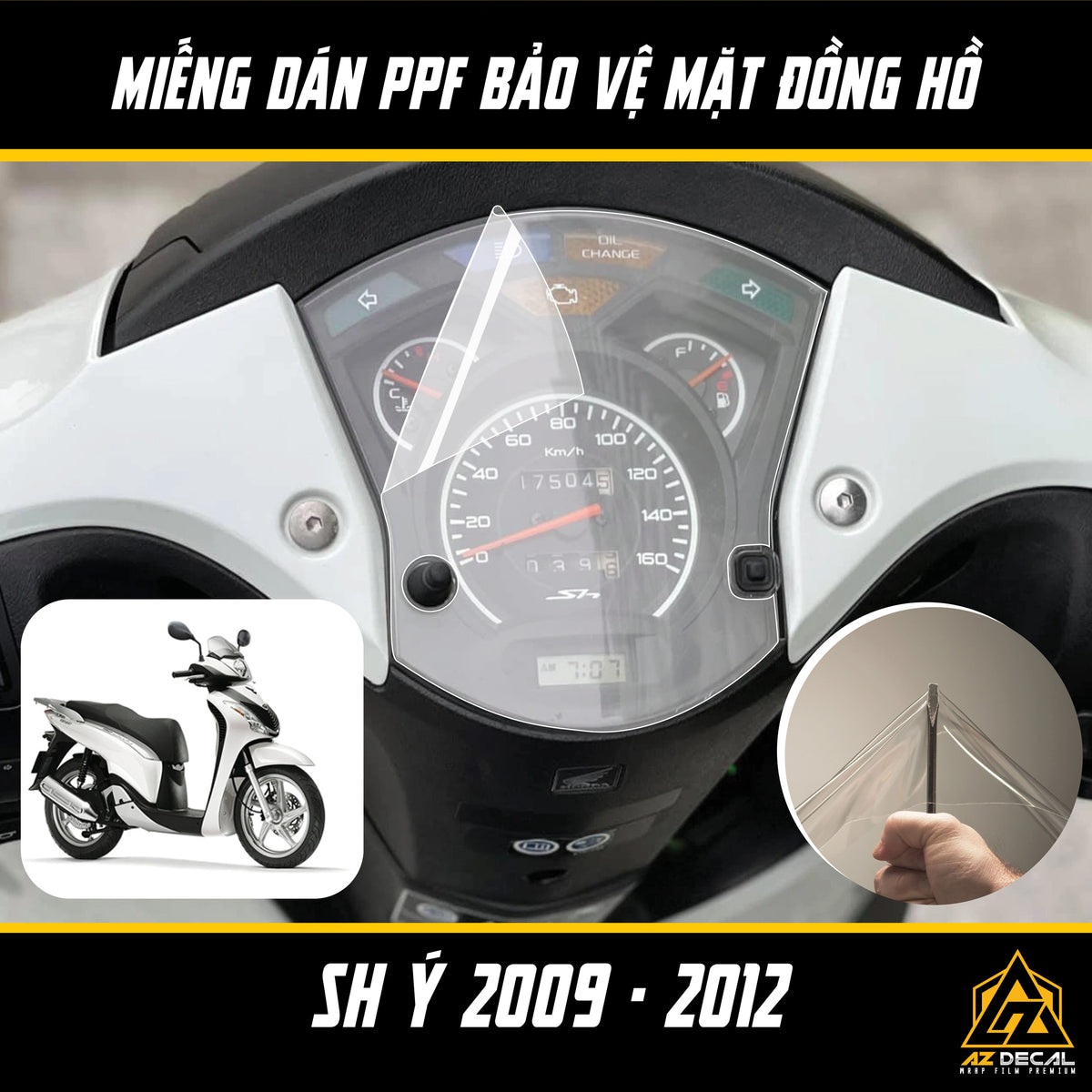 Miếng Dán PPF Mặt Đồng Hồ Xe Honda SH Ý 2009 - 2012