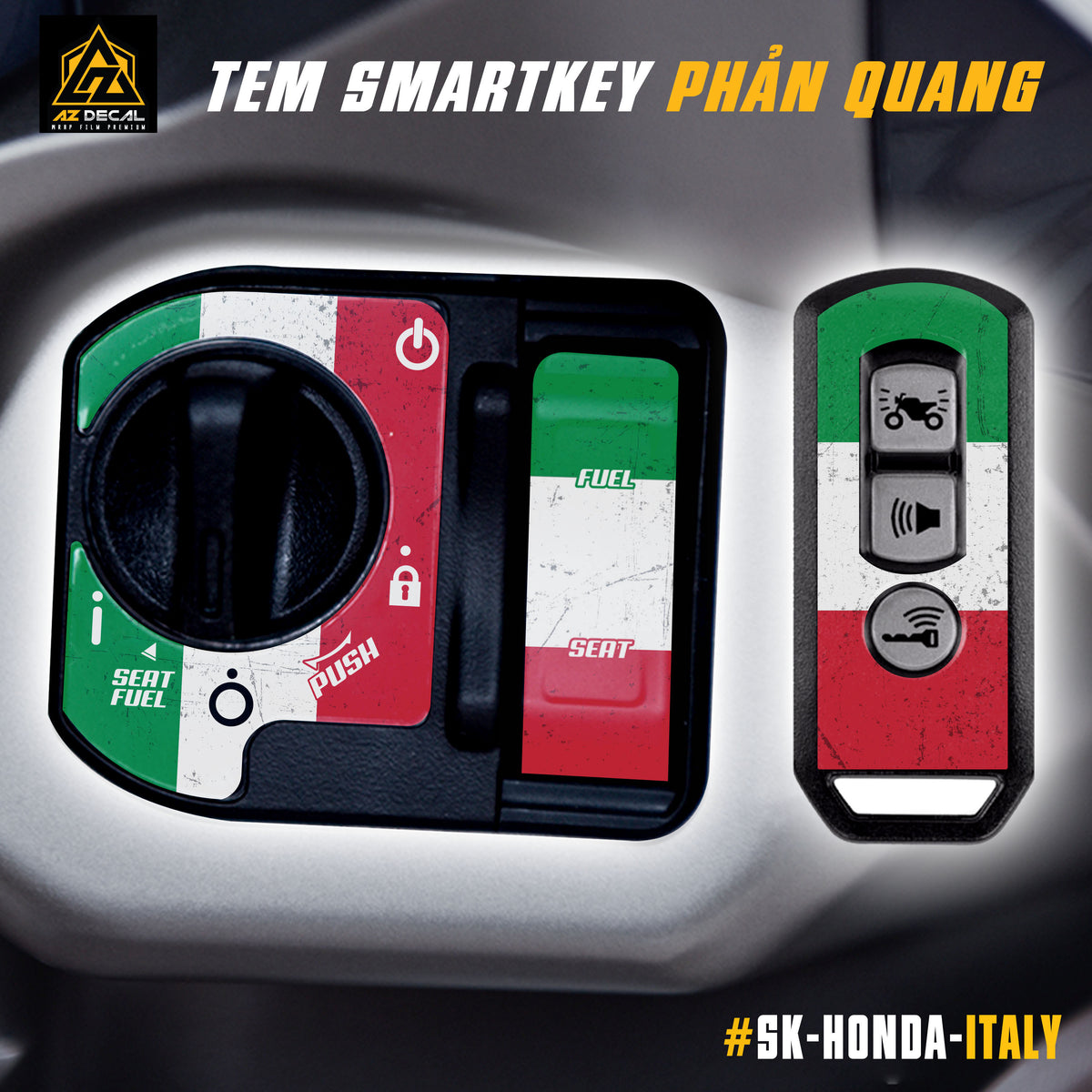 Tem dán Smartkey Honda phản quang mẫu Italy