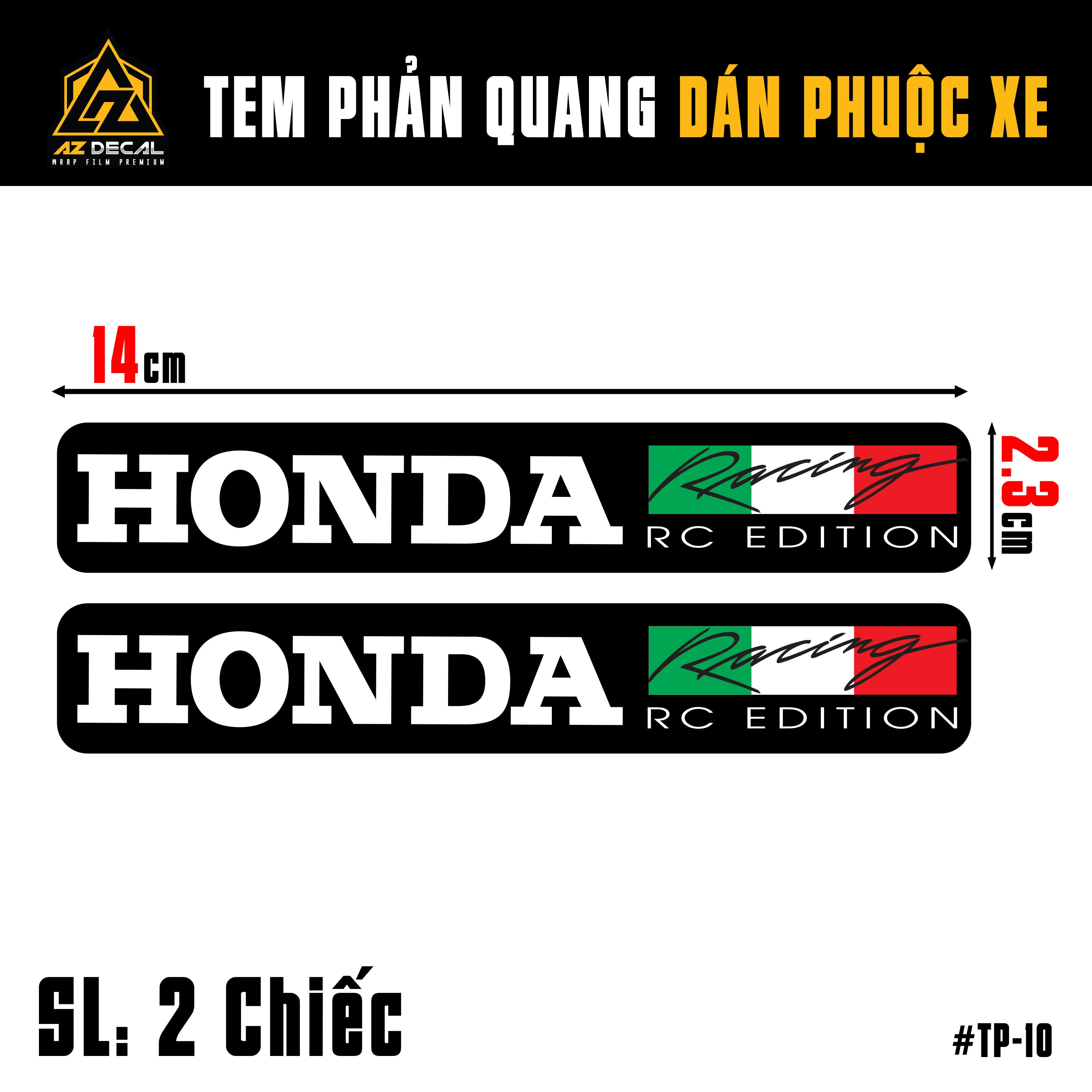 Kích thước mẫu tem phuộc Honda RC Edition