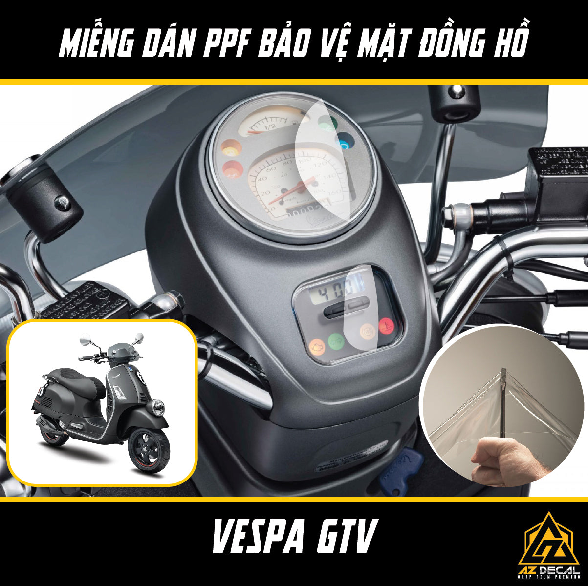 Dán PPF đồng hồ xe Vespa GTV chống xước, tự phục hồi