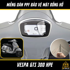 Miếng dán PPF chống xước mặt đồng hồ xe Vespa GTS 300 HPE