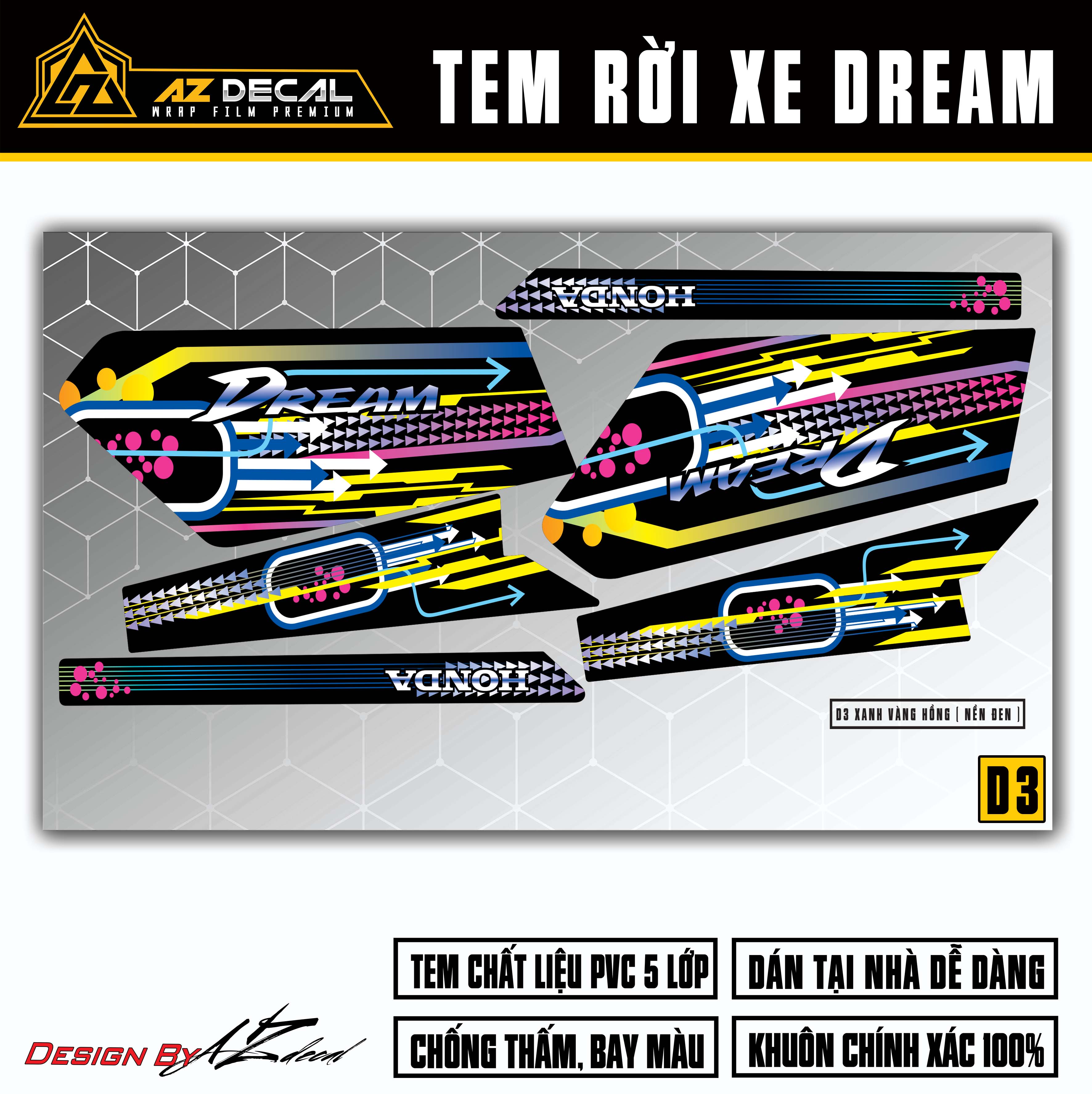 Tem xe Dream Xanh Vàng Hồng - Mẫu D3