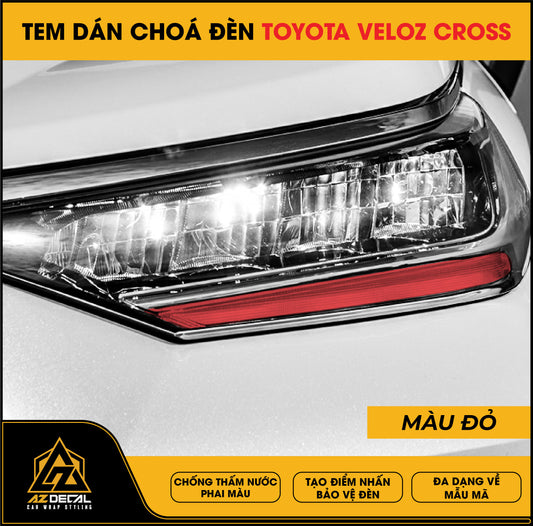 Tem Dán Chóa Đèn Toyota Veloz Cross